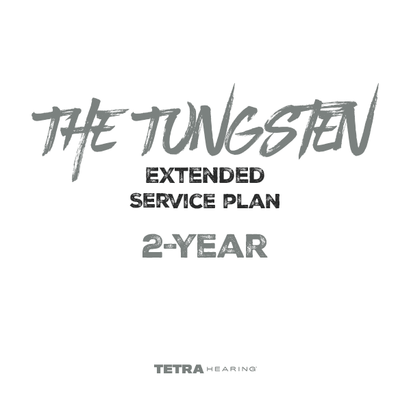 Tungsten 2-Year Extended Service Plan by TETRA Hearing™